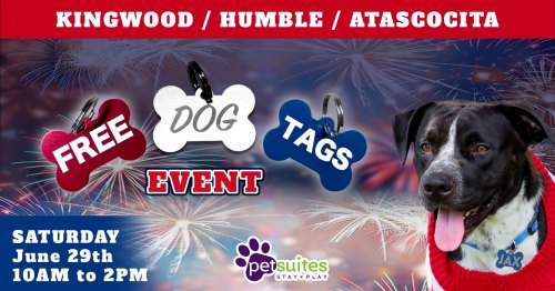Free Dog Tags Event at Pet Suites Kingwood