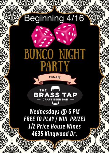 Bunco + 1/2 Price Wine at The Brass Tap