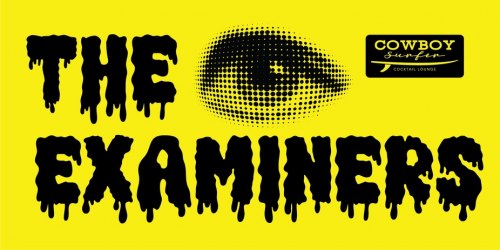 The Examiners Live at Cowboy Surfer
