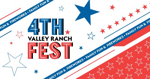 Valley Ranch 4th Fest