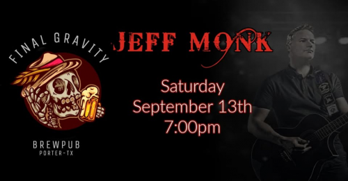 Jeff Monk Live at Final Gravity Brewpub
