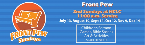 Front Pew Sundays at Holy Comforter Lutheran Church