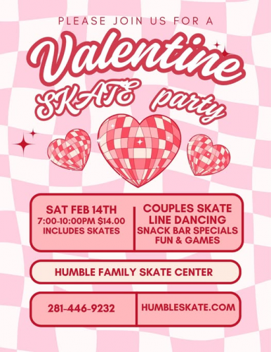 Valentine's Skate Party at Humble Family Skate Center
