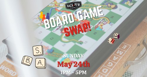 Board Game / Puzzle Swap at Back Pew