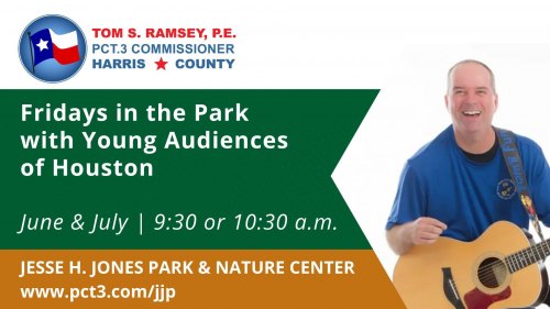 Fridays in the Park with Young Audiences of Houston at Jesse Jones Park