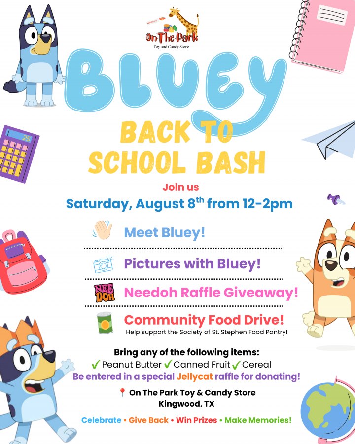 Bluey Back to School Bash! at On The Park Toys & Candy