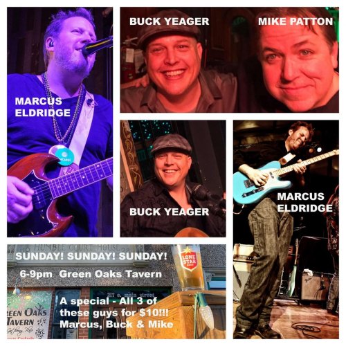 Marcus Eldridge, Buck Yeager & Mike Patton at Green Oaks Tavern