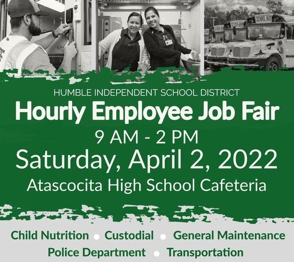 Humble ISD Hourly Employee Job Fair Humble ISD Hourly Employee Job Fair